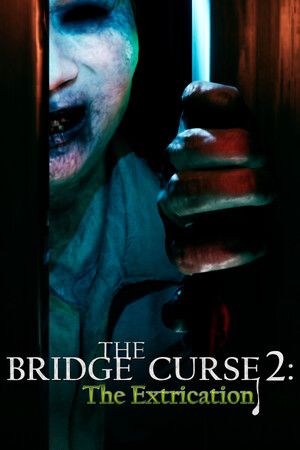 The Bridge Curse 2